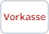 Vorkasse